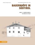 Cover-Bild zum Titel 'Bauernhöfe in Südtirol / Bauernhöfe in Südtirol Band 12' von 'Helmut Stampfer'