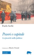 Cover-Bild zum Titel 'Poveri e capitale. La povertà nella politica' von 'Paolo Sorbi'