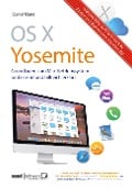 Cover-Bild zum Titel 'OS X Yosemite - Grundlagen zum Mac-Betriebssystem umfassend und hilfreich erklärt' von 'Daniel Mandl'