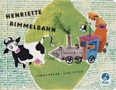 Cover-Bild zum Titel 'Henriette Bimmelbahn. SuperBuch' von 'James Krüss'