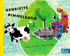 Cover-Bild zum Titel 'Henriette Bimmelbahn. SuperBuch' von 'James Krüss'