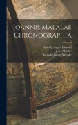 Ioannis Malalae Chronographia - Barthold Georg Niebuhr, Ludwig August Dindorf, John Malalas