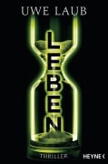 Cover-Bild zum Titel 'Leben' von 'Uwe Laub'