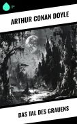 Cover-Bild zum Titel 'Das Tal des Grauens' von 'Arthur Conan Doyle'
