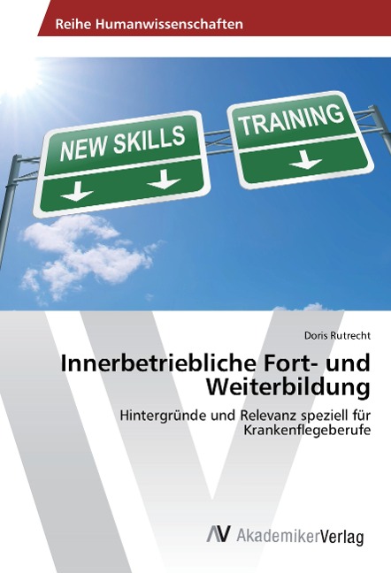 Innerbetriebliche Fort- und Weiterbildung - Doris Rutrecht