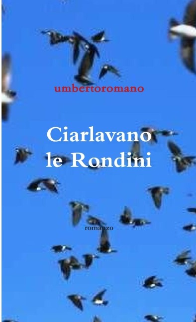 Ciarlavano le Rondini - Umberto Romano