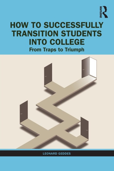 How to Successfully Transition Students into College - Leonard Geddes