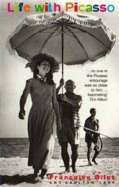 Life With Picasso - Carlton Lake, Francoise Gilot