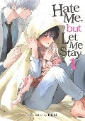 Cover-Bild zum Titel 'Hate Me, but Let Me Stay Vol. 1' von 'Hijiki'