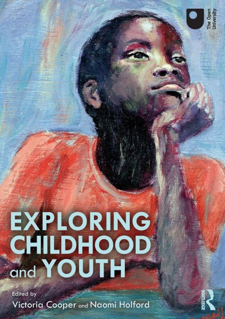 Exploring Childhood and Youth - 