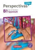 Perspectivas contigo B1 - Kurs- und Übungsbuch - Gloria Bürsgens, Martin Fischer, Jaime González Arguedas, Araceli Vicente Álvarez