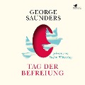 Cover-Bild zum Titel 'Tag der Befreiung' von 'George Saunders'