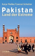 Cover-Bild zum Titel 'Pakistan' von 'Conrad Schetter, Katja Mielke'