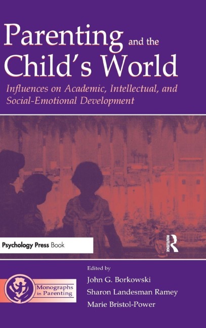 Parenting and the Child's World - 
