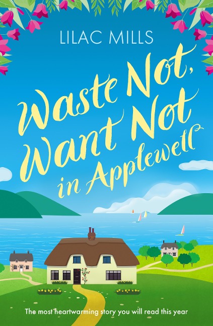 Waste Not, Want Not in Applewell - Lilac Mills