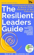 Cover-Bild zum Titel 'The Resilient Leader's Guide - Stressbewältigung & Work-Life-Balance in der Führung' von 'Simone Janson'