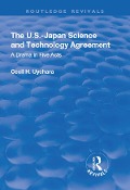Cover-Bild zum Titel 'The U.S.-Japan Science and Technology Agreement: A Drama in Five Acts' von 'Cecil Uyehara'