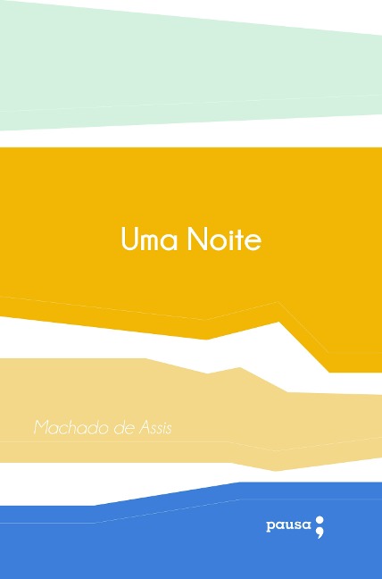 Uma noite - Machado De Assis