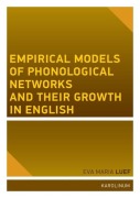 Cover-Bild zum Titel 'Empirical Models of Phonological Networks and Their Growth in English' von 'Eva Maria Luef'