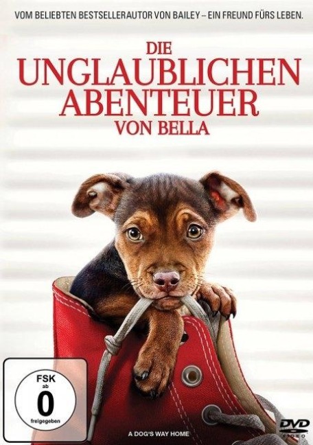 Die unglaublichen Abenteuer von Bella - W. Bruce Cameron, Cathryn Michon, Mychael Danna