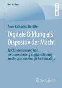 Cover-Bild zum Titel 'Digitale Bildung als Dispositiv der Macht' von 'Anne Katharina Henßler'