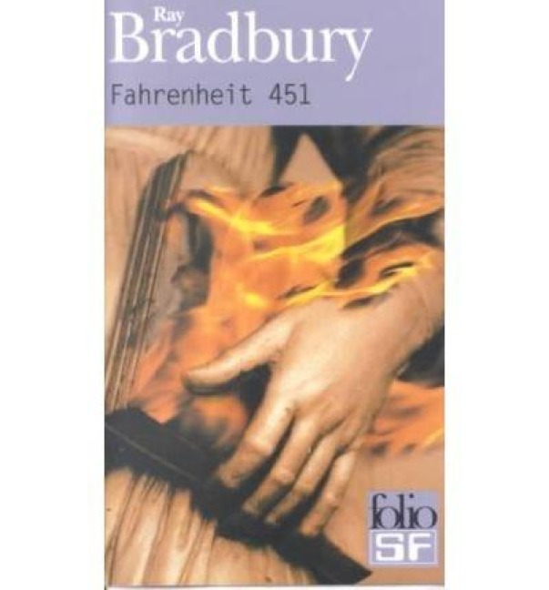 Fahrenheit 451 - Ray D. Bradbury