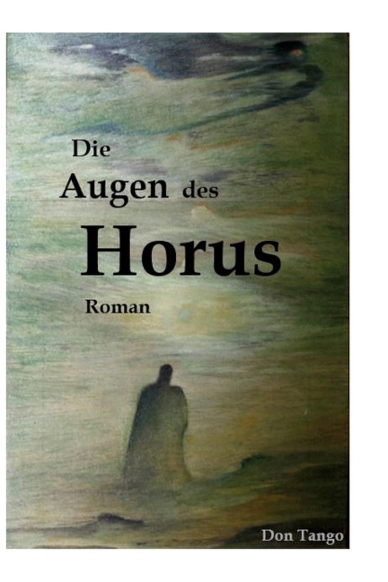 Die Augen des Horus - Don Tango