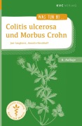Cover-Bild zum Titel 'Colitis ulcerosa und Morbus Crohn' von 'Jost Langhorst, Annette Kerckhoff'
