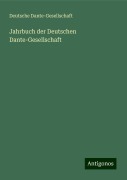 Jahrbuch der Deutschen Dante-Gesellschaft - Deutsche Dante-Gesellschaft