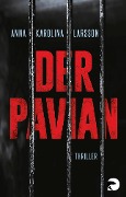 Der Pavian - Anna Karolina Larsson