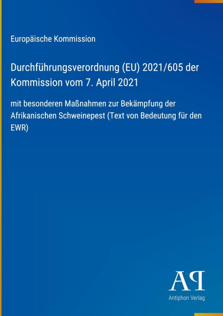 Durchführungsverordnung (EU) 2021/605 der Kommission vom 7. April 2021 - Europäische Kommission