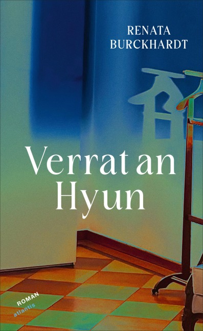 Verrat an Hyun - Renata Burckhardt