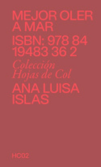 Mejor oler a mar - Ana Luisa Islas