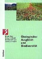 Ökologischer Ausgleich und Biodiversität - B. Baur, Bernhard Freyer, Klaus C. Ewald, Andreas Erhardt