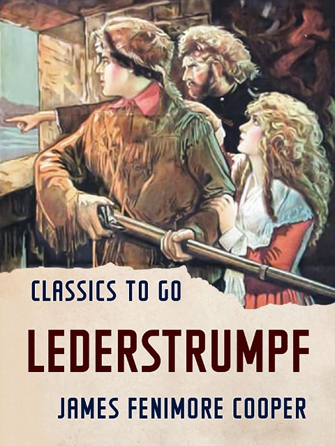 Lederstrumpf - James Fenimore Cooper