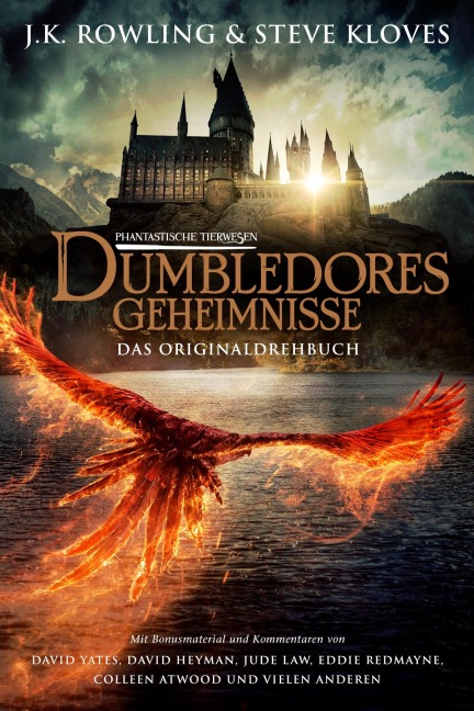 Phantastische Tierwesen: Dumbledores Geheimnisse (Das Originaldrehbuch) - Steve Kloves, J. K. Rowling