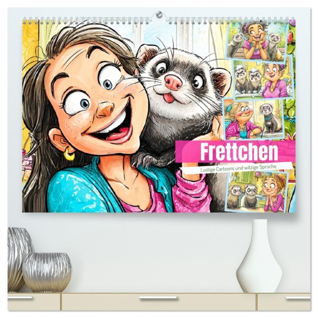 Frettchen. Lustige Cartoons und witzige Sprüche (hochwertiger Premium Wandkalender 2026 DIN A2 quer), Kunstdruck in Hochglanz - Rose Hurley
