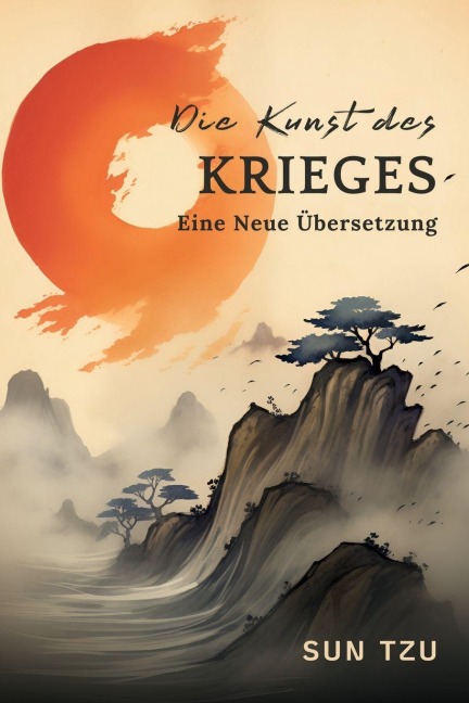 Die Kunst des Krieges - Sun Tzu