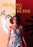 Cover-Bild zum Titel 'Healing in the Ruins' von 'Leo'