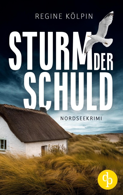 Sturm der Schuld - Regine Kölpin