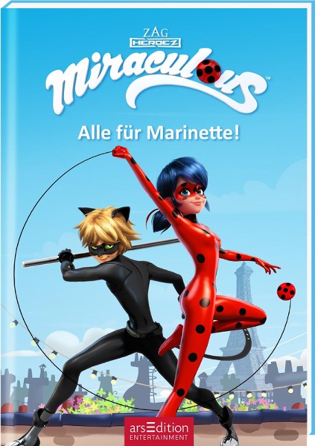 Miraculous - Alle für Marinette! (Miraculous 9) - 