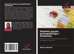 Cover-Bild zum Titel 'Sk¿adnia j¿zyka portugalskiego i Kimbundu' von 'Mateus Manuel'