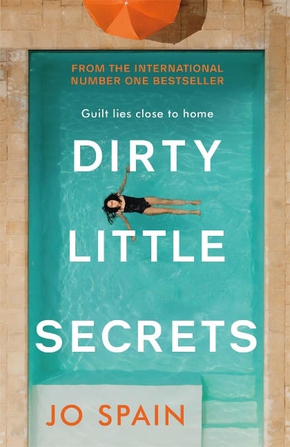 Dirty Little Secrets - Jo Spain