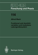 Cover-Bild zum Titel 'Funktional und räumlich variables und modulares Laborgerätesystem' von 'Alfred Mack'
