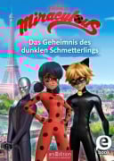 Cover-Bild zum Titel 'Miraculous - Das Geheimnis des dunklen Schmetterlings (Miraculous 11)' von ''