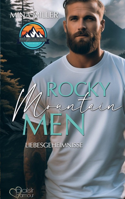 Rocky Mountain Men Teil 2: Liebesgeheimnisse - Mina Miller