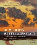 Cover-Bild zum Titel 'Humboldts Wetterwerkstatt' von 'Dominik Erdmann, Stefan Brönnimann'