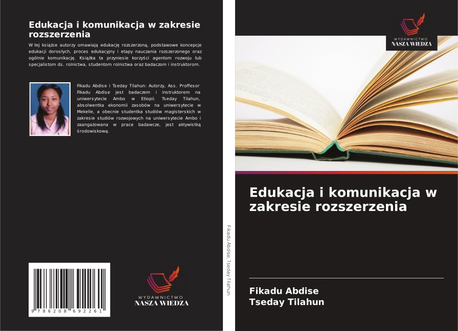 Edukacja i komunikacja w zakresie rozszerzenia - Fikadu Abdise, Tseday Tilahun