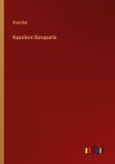 Cover-Bild zum Titel 'Napoleon Bonaparte' von 'Stendhal'