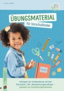 Cover-Bild zum Titel 'Übungsmaterial für Vorschulkinder' von 'Andrea Geffers'